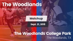 Matchup: The Woodlands High vs. The Woodlands College Park  2018