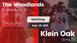 Matchup: The Woodlands High vs. Klein Oak  2018