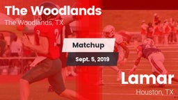 Matchup: The Woodlands High vs. Lamar  2019