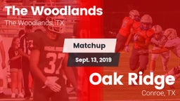 Matchup: The Woodlands High vs. Oak Ridge  2019