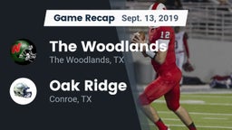 Recap: The Woodlands  vs. Oak Ridge  2019