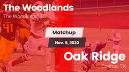 Matchup: The Woodlands High vs. Oak Ridge  2020