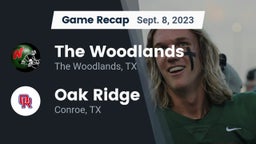 Recap: The Woodlands  vs. Oak Ridge  2023