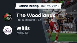 Recap: The Woodlands  vs. Willis  2023