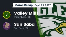 Recap: Valley Mills  vs. San Saba  2017