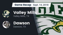 Recap: Valley Mills  vs. Dawson  2018