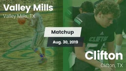 Matchup: Valley Mills High vs. Clifton  2019