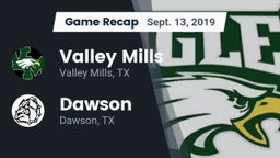Recap: Valley Mills  vs. Dawson  2019