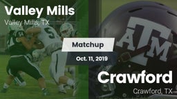 Matchup: Valley Mills High vs. Crawford  2019