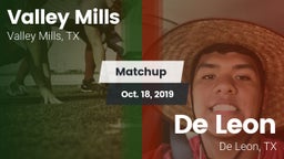 Matchup: Valley Mills High vs. De Leon  2019