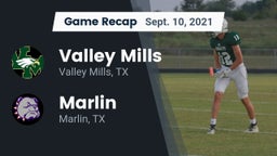 Recap: Valley Mills  vs. Marlin  2021