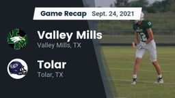 Recap: Valley Mills  vs. Tolar  2021