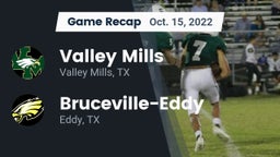 Recap: Valley Mills  vs. Bruceville-Eddy  2022