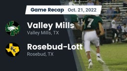 Recap: Valley Mills  vs. Rosebud-Lott  2022