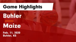 Buhler  vs Maize  Game Highlights - Feb. 11, 2020