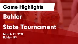 Buhler  vs State Tournament Game Highlights - March 11, 2020