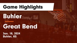 Buhler  vs Great Bend  Game Highlights - Jan. 18, 2024