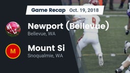 Recap: Newport  (Bellevue) vs. Mount Si  2018