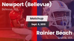 Matchup: Newport  vs. Rainier Beach  2019