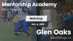 Matchup: Mentorship Academy H vs. Glen Oaks  2019