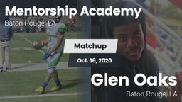 Matchup: Mentorship Academy H vs. Glen Oaks  2020