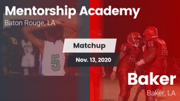 Matchup: Mentorship Academy H vs. Baker  2020