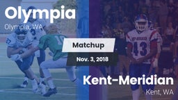 Matchup: Olympia  vs. Kent-Meridian   2018