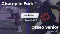 Matchup: Champlin Park High vs. Osseo Senior  2017