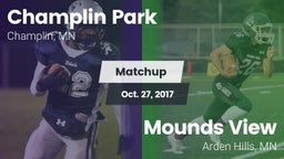 Matchup: Champlin Park High vs. Mounds View  2017