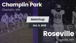 Matchup: Champlin Park High vs. Roseville  2018