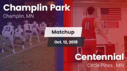 Matchup: Champlin Park High vs. Centennial  2018