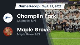 Recap: Champlin Park  vs. Maple Grove  2022