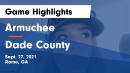 Armuchee  vs Dade County Game Highlights - Sept. 27, 2021