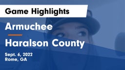 Armuchee  vs Haralson County  Game Highlights - Sept. 6, 2022