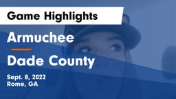Armuchee  vs Dade County  Game Highlights - Sept. 8, 2022