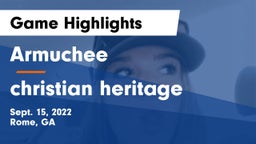 Armuchee  vs christian heritage Game Highlights - Sept. 15, 2022