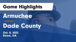 Armuchee  vs Dade County Game Highlights - Oct. 8, 2022