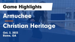 Armuchee  vs Christian Heritage Game Highlights - Oct. 2, 2023