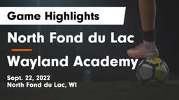 North Fond du Lac  vs Wayland Academy Game Highlights - Sept. 22, 2022