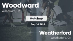 Matchup: Woodward  vs. Weatherford  2016