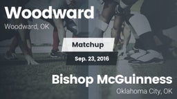 Matchup: Woodward  vs. Bishop McGuinness  2016