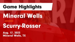 Mineral Wells  vs Scurry-Rosser  Game Highlights - Aug. 17, 2023