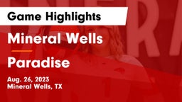 Mineral Wells  vs Paradise  Game Highlights - Aug. 26, 2023