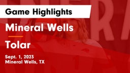 Mineral Wells  vs Tolar  Game Highlights - Sept. 1, 2023