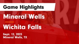 Mineral Wells  vs Wichita Falls  Game Highlights - Sept. 12, 2023