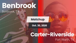 Matchup: Benbrook  vs. Carter-Riverside  2020