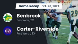 Recap: Benbrook  vs. Carter-Riverside  2021