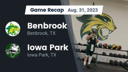 Recap: Benbrook  vs. Iowa Park  2023