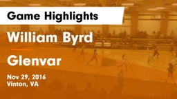 William Byrd  vs Glenvar  Game Highlights - Nov 29, 2016