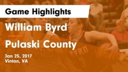 William Byrd  vs Pulaski County  Game Highlights - Jan 25, 2017